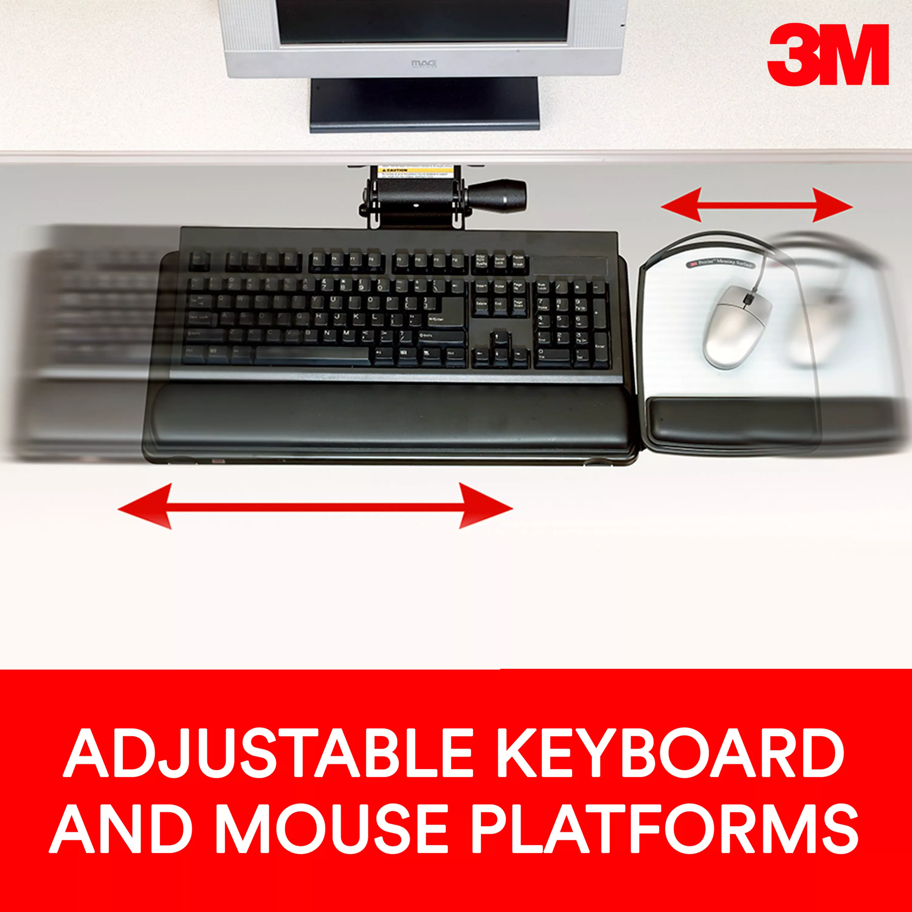 SKU 7100156036 | 3M™ Sit/Stand Easy Adjust Keyboard Tray with Adjustable Keyboard and
Mouse Platform
